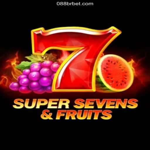Discover the Exciting World of 7SuperSevensFruits at 088BR Oficial 💯️ - O Melhor Cassino Online do Brasil